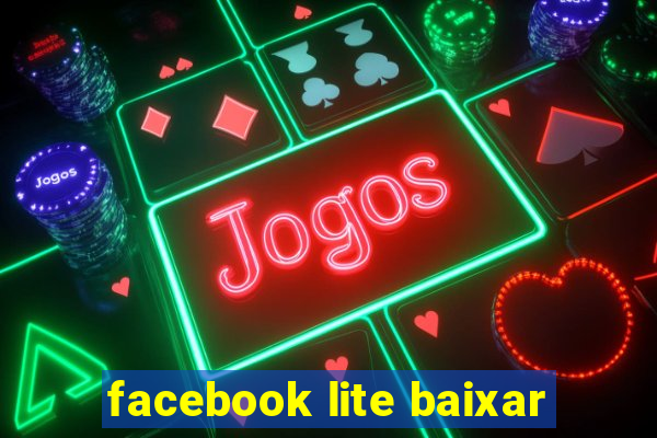 facebook lite baixar